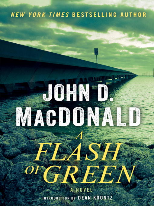 Title details for A Flash of Green by John D. MacDonald - Wait list
